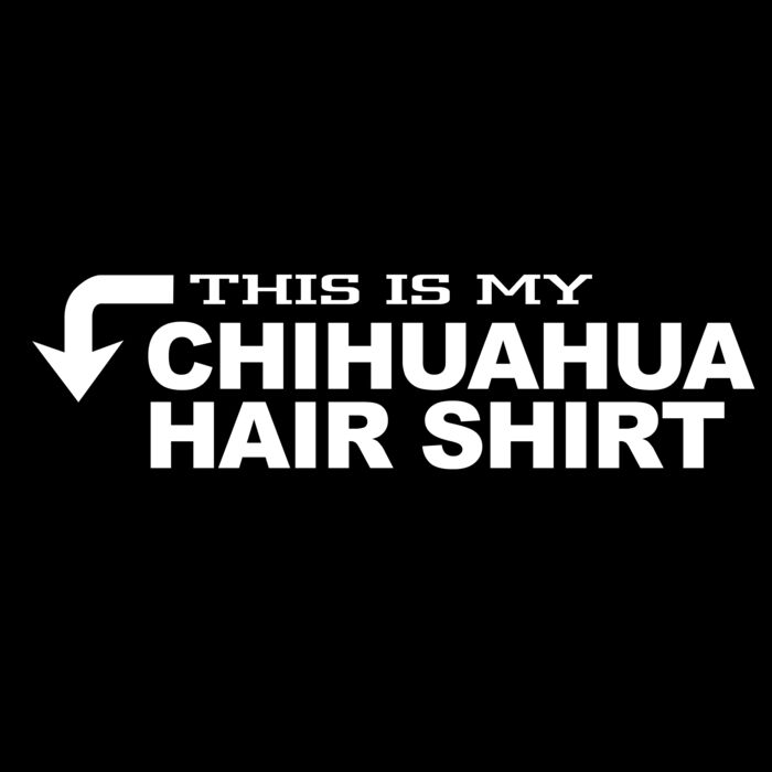 01 this is my chihuahua hair shirt copy Thumbnail