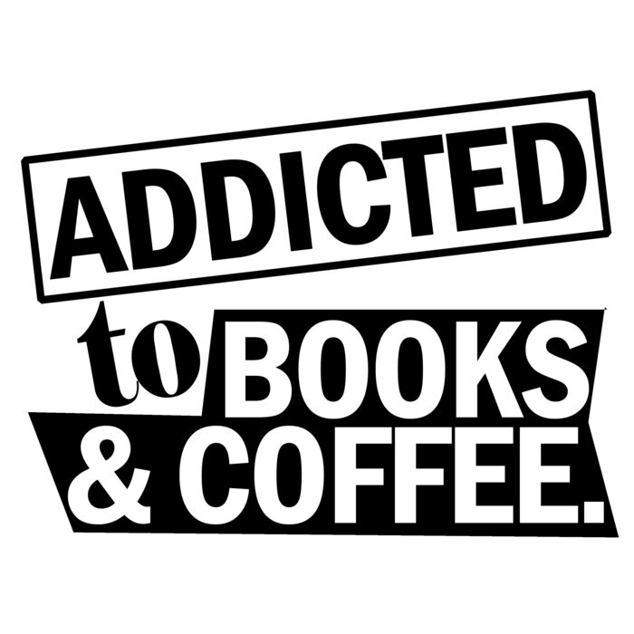 01 addicted to books and coffee copy Thumbnail