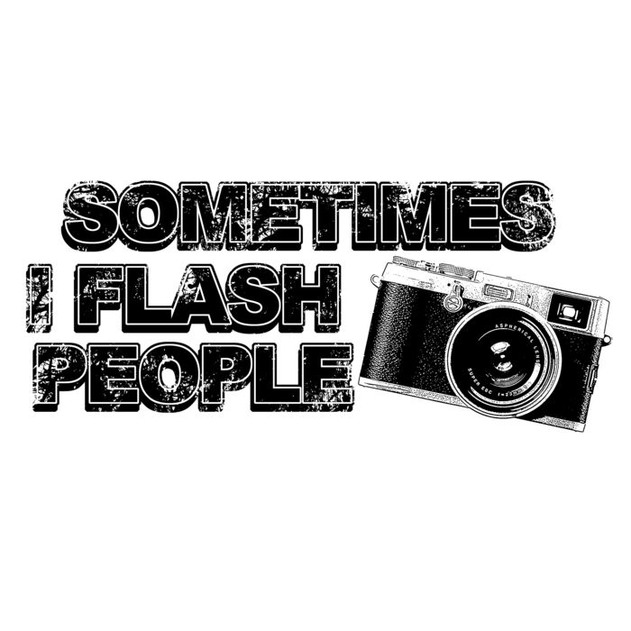 05 sometimes i flash people copy Thumbnail