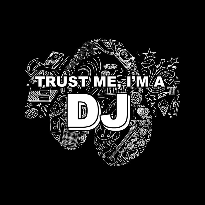 02 trust me im a dj copy Thumbnail