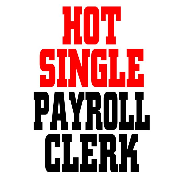 03 hot single payroll clerk copy Thumbnail