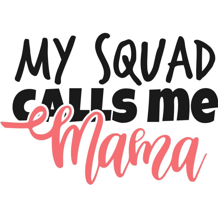 MY SQUAD CALLS ME MAMA Thumbnail