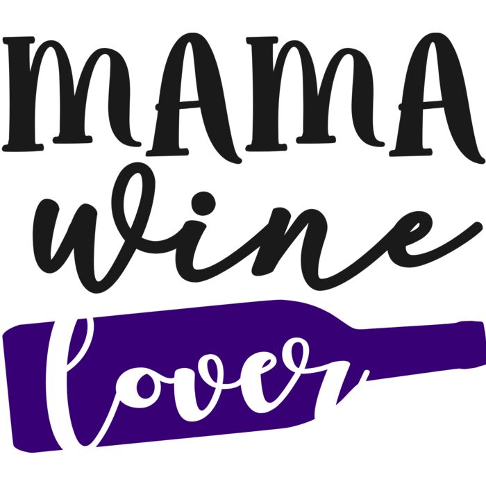 MAMA WINE LOVER Thumbnail