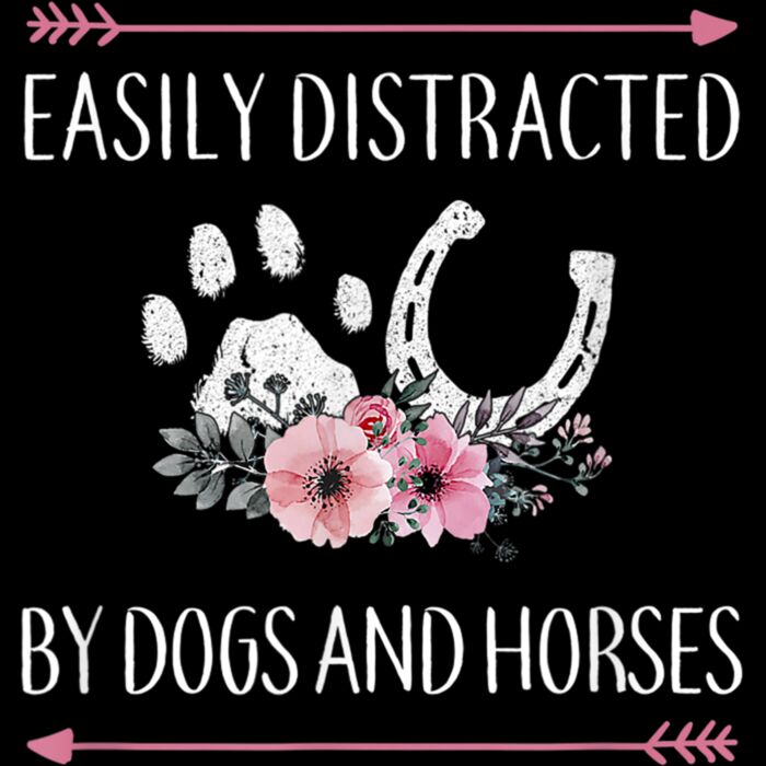 Horse Shirts For Women Easily Distracted By Dogs And Horses T Shirt Thumbnail