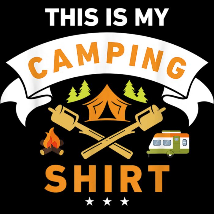 This Is My Camping Shirt Funny Camper T shirt T Shirt Thumbnail