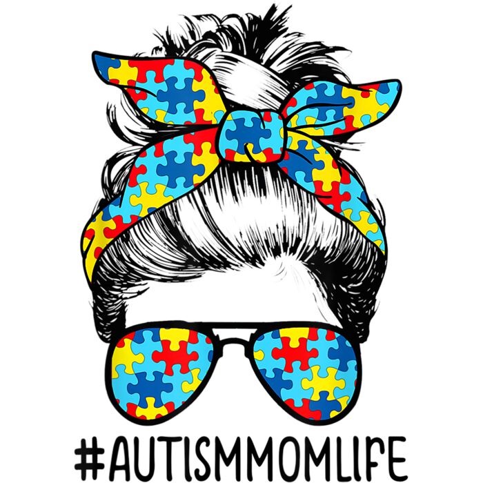 Autism Mom Life Messy Bun Sunglasses Bandana Mothers Day T Shirt Thumbnail