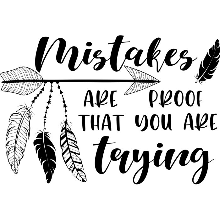 Mistakes are proof that you are trying 01 Thumbnail