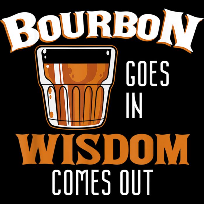 Funny Bourbon Lover Drinker Whiskey Drinking Men Women Gift T Shirt Thumbnail