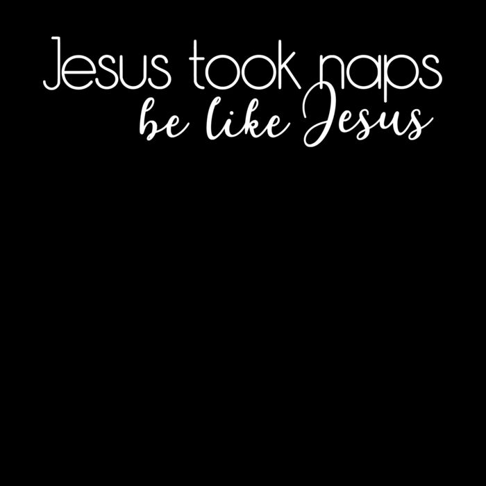 JESUS TOOK NAPS Thumbnail