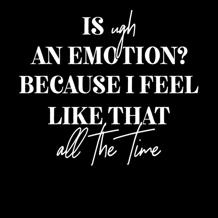 IS UGH AN EMOTION Thumbnail