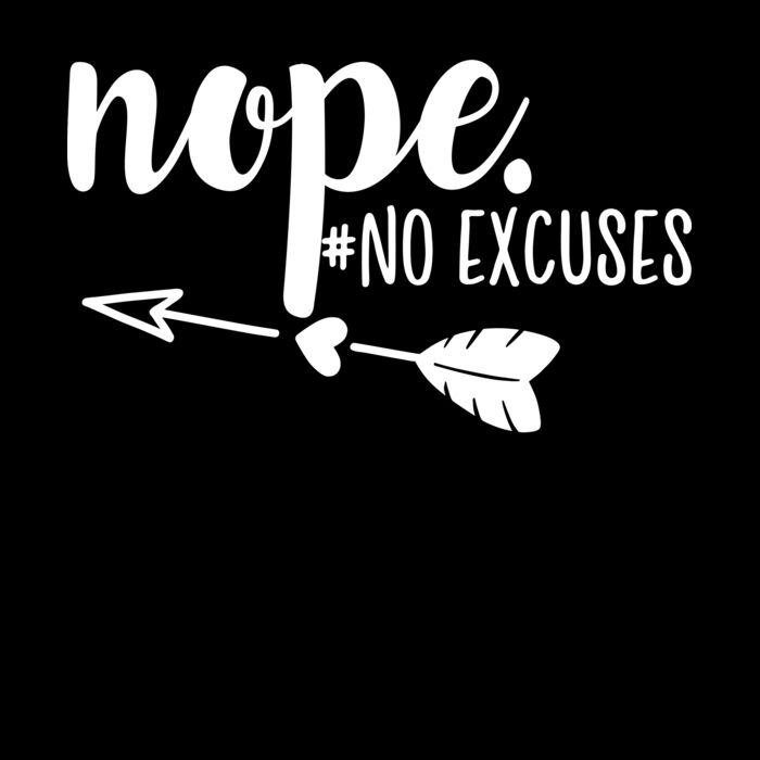 NOPE NO EXCUSES Thumbnail