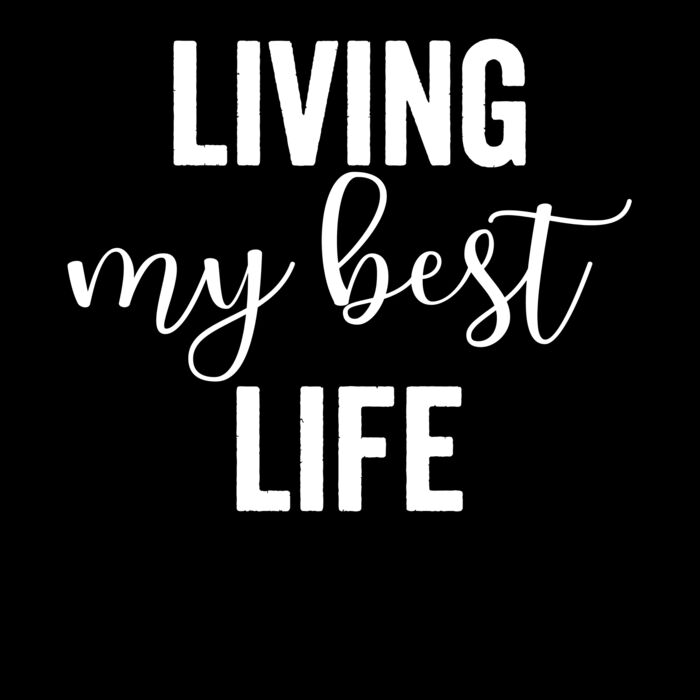 LIVING MY BEST LIFE Thumbnail