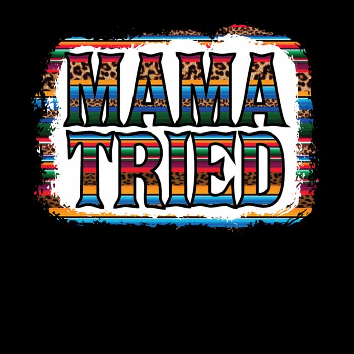 Mama Tried Serape Thumbnail