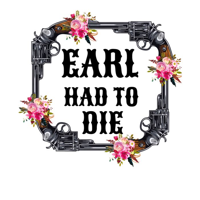 EARL HAD TO DIE Thumbnail