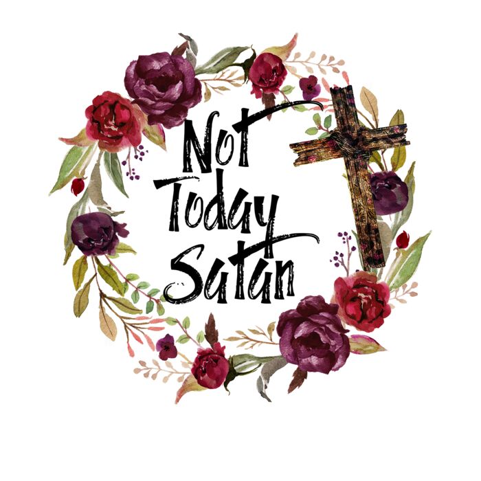 NOT TODAY SATAN FLORAL Thumbnail