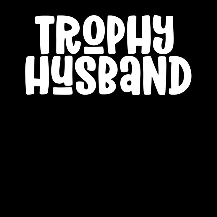 trophy husband Thumbnail
