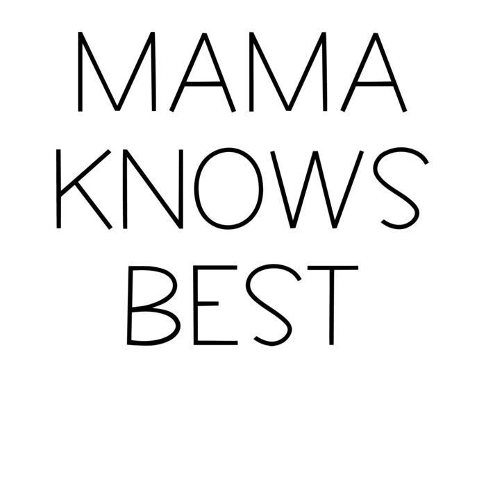 MAMA KNOWS BEST Thumbnail