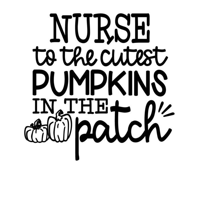 NURSE TO THE CUTEST PUMPKINS Thumbnail