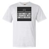 16X20 PRINT AREA Garment-Dyed Heavyweight T-Shirt Thumbnail