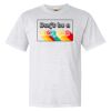 16X20 PRINT AREA Garment-Dyed Heavyweight T-Shirt Thumbnail
