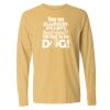 16x20 PRINT AREA Comfort Colors Long Sleeve T-Shirt Thumbnail