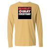 16x20 PRINT AREA Comfort Colors Long Sleeve T-Shirt Thumbnail