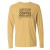 16x20 PRINT AREA Comfort Colors Long Sleeve T-Shirt Thumbnail