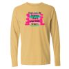 16x20 PRINT AREA Comfort Colors Long Sleeve T-Shirt Thumbnail