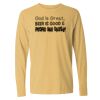 16x20 PRINT AREA Comfort Colors Long Sleeve T-Shirt Thumbnail