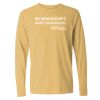 16x20 PRINT AREA Comfort Colors Long Sleeve T-Shirt Thumbnail