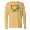 16x20 PRINT AREA Comfort Colors Long Sleeve T-Shirt Thumbnail